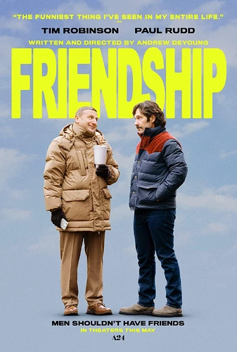 official-poster-for-a24s-friendship-starring-tim-robinson-v0-ifk944o1ndie1