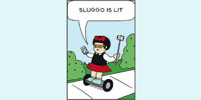 sluggo-is-lit-nancy-meme