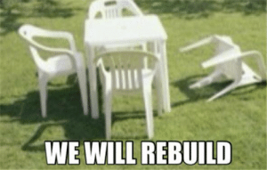 402502.thumb_we-will-rebuild-lawn-chair-knocked-over-meme-www-healthgain-store-52178670