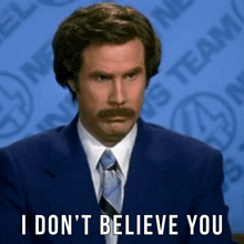 i-don't-believe-you-anchorman
